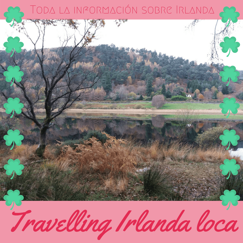 Travelling Irlanda loca